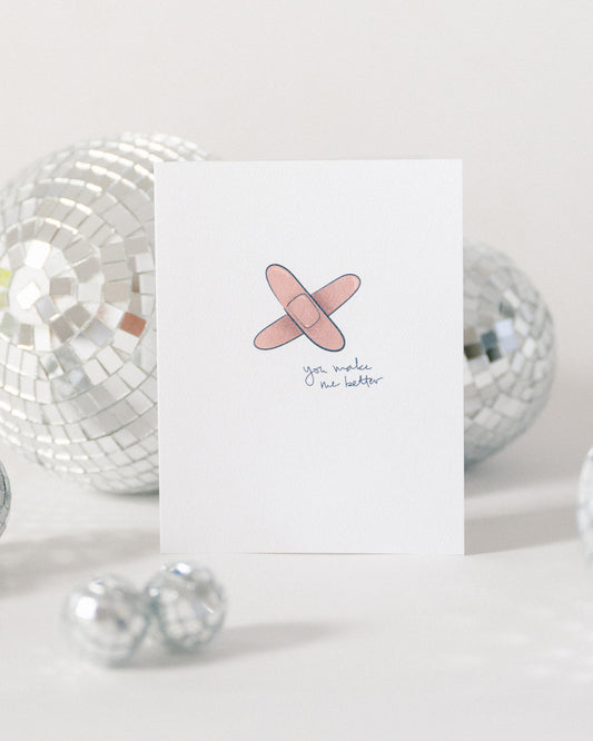 Made Better | Parent, Friend, Thank You Card