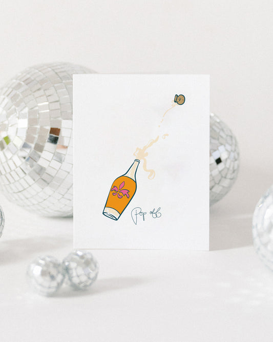 Pop Off | Congratulations, Celebration Card